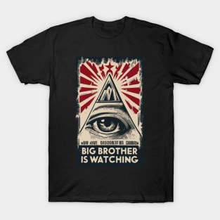 Big brother is watching T-Shirt